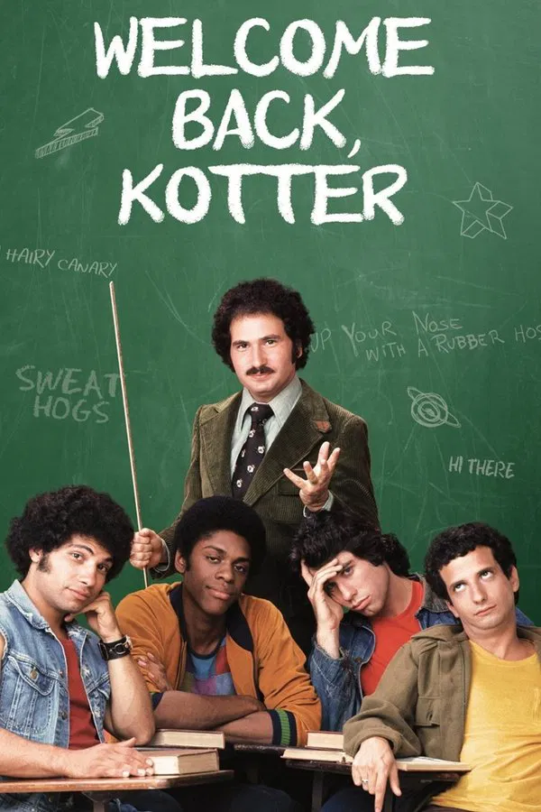 24/7 Welcome Back, Kotter