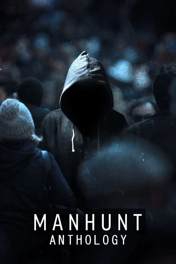 24/7 Manhunt