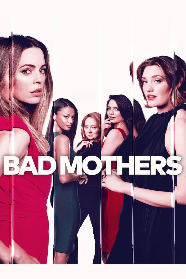24/7 Bad Mothers