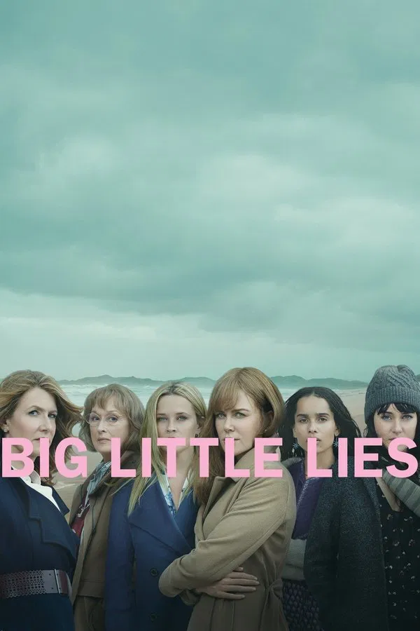 24/7 Big Little Lies