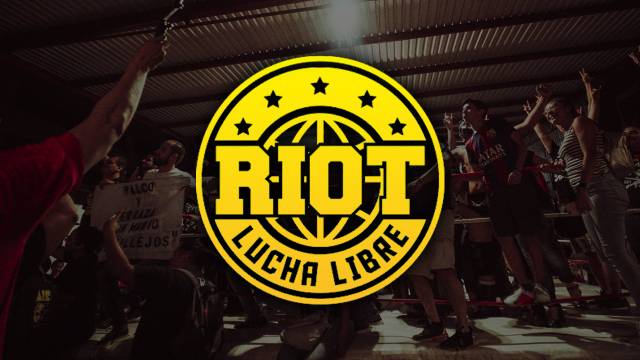 RIOT Lucha Libre