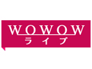 JP: WOWOWライブ (720p Willfon)